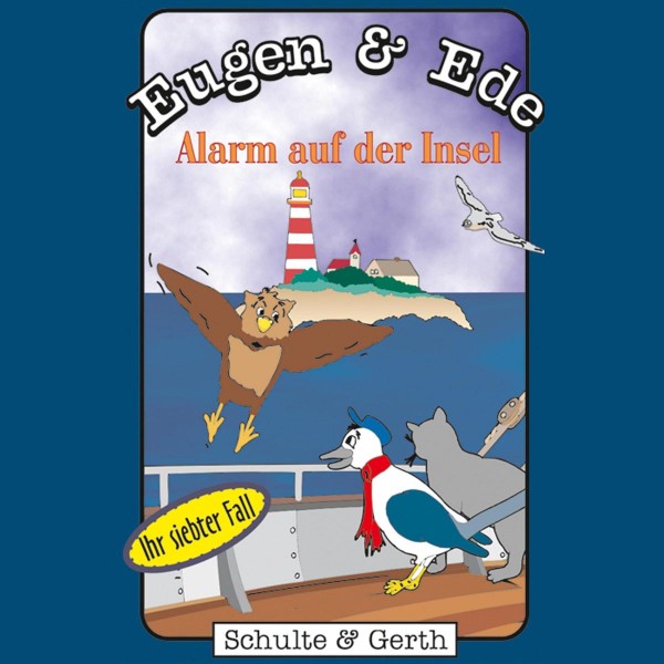 Alarm auf der Insel (Eugen & Ede - Ihr siebter Fall)