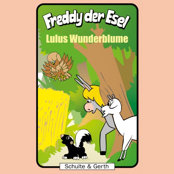 Lulus Wunderblume (Freddy der Esel 36)