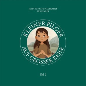 Kleiner Pilger auf großer Reise - Teil 2
