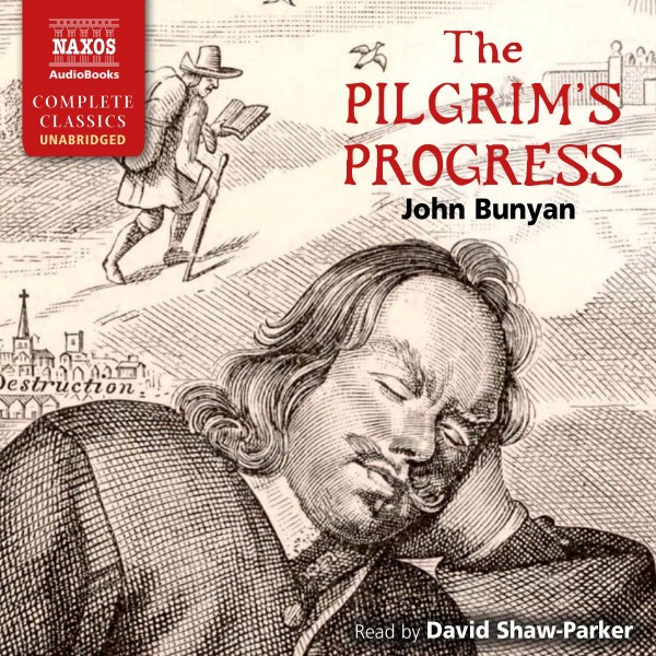The Pilgrim's Progress (Unabridged)