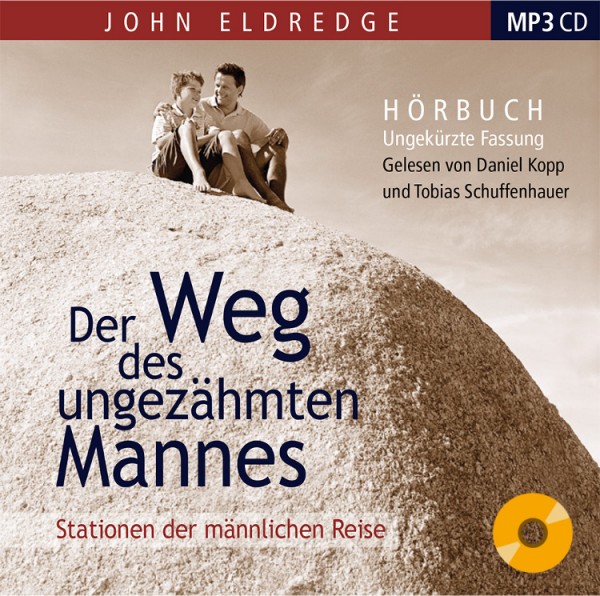 Der Weg des ungezähmten Mannes CD