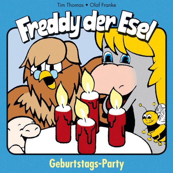 Geburtstags-Party (Freddy der Esel 4 )