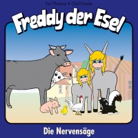Die Nervensäge (Freddy der Esel 24) Die Nervensäge (Freddy der Esel 24)