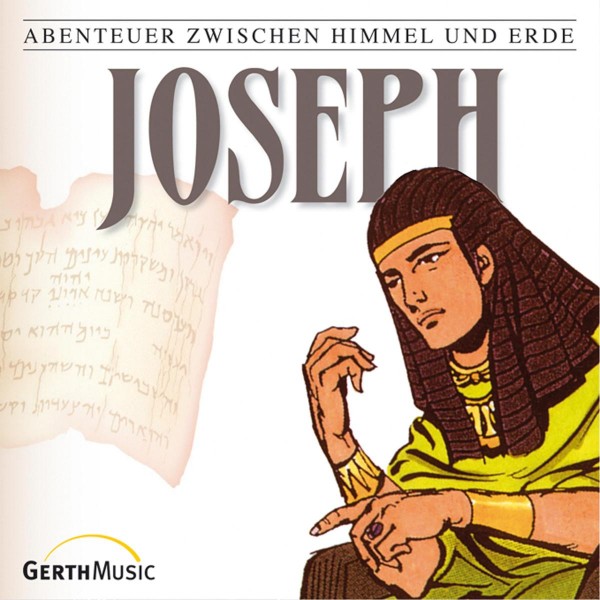 Joseph (Abenteuer zwischen Himmel und Erde 4)