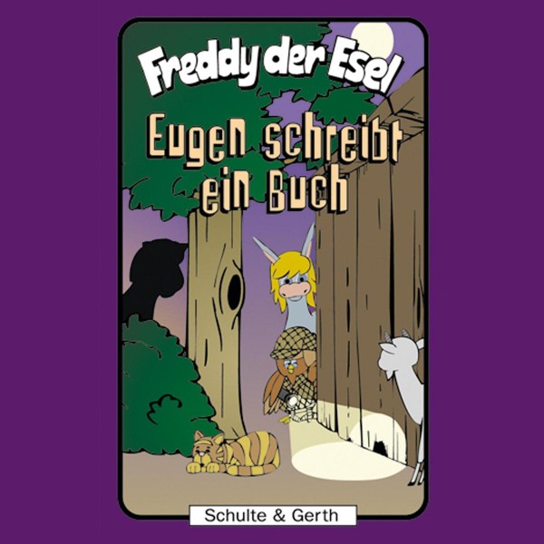 Eugen schreibt ein Buch (Freddy der Esel 33)
