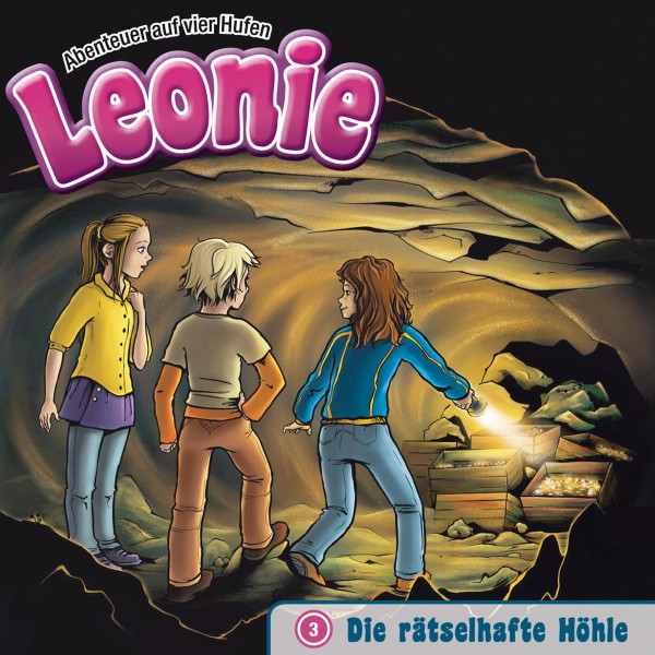 Die rätselhafte Höhle (Leonie - Abenteuer auf vier Hufen 3)