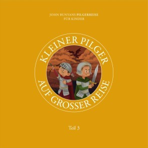 Kleiner Pilger auf großer Reise - Teil 3