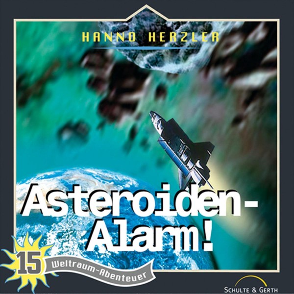 Asteroiden-Alarm (Weltraum-Abenteuer 15)