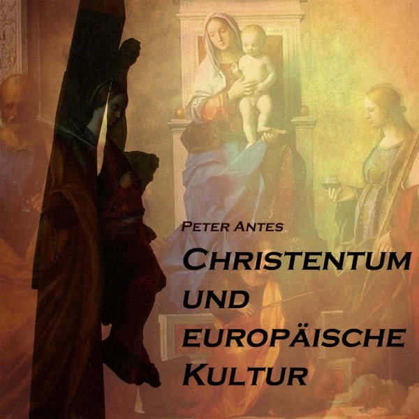 Christentum und europäische Kultur