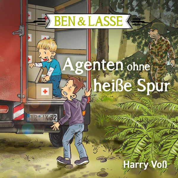 Ben & Lasse - Agenten ohne heiße Spur